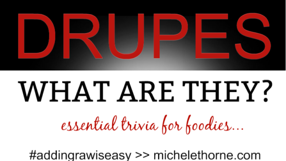Food Trivia - Drupes